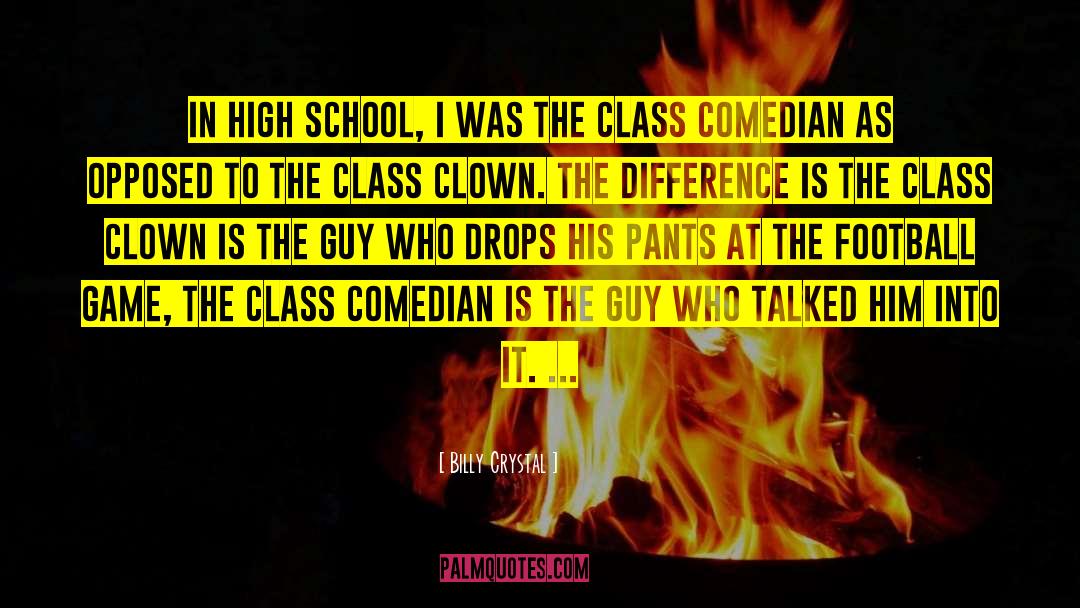 Class Differences quotes by Billy Crystal