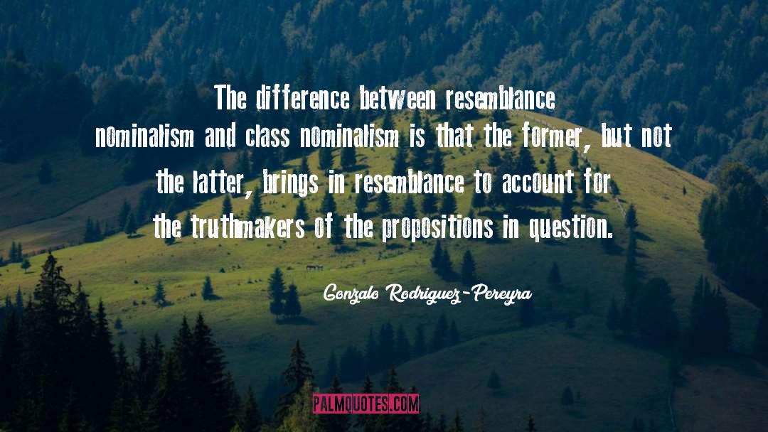 Class Differences quotes by Gonzalo Rodriguez-Pereyra