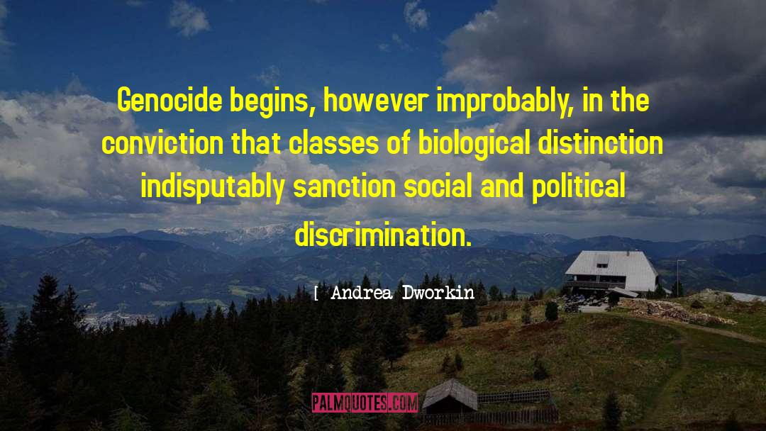 Class Distinction quotes by Andrea Dworkin