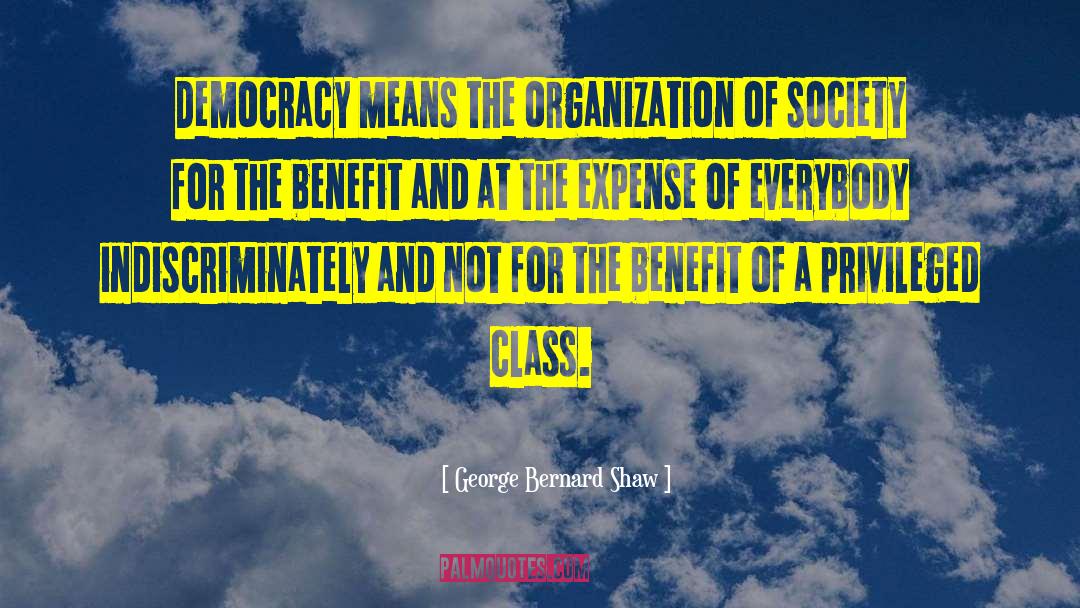 Class Distinction quotes by George Bernard Shaw