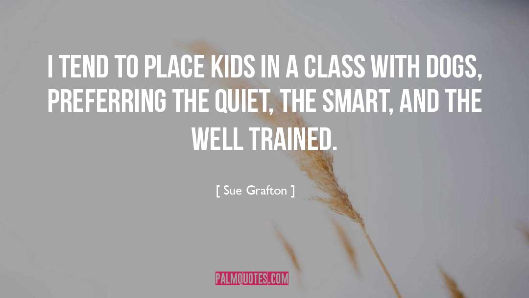 Class Divide quotes by Sue Grafton