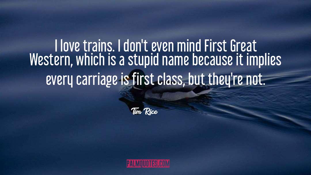 Class Divide quotes by Tim Rice