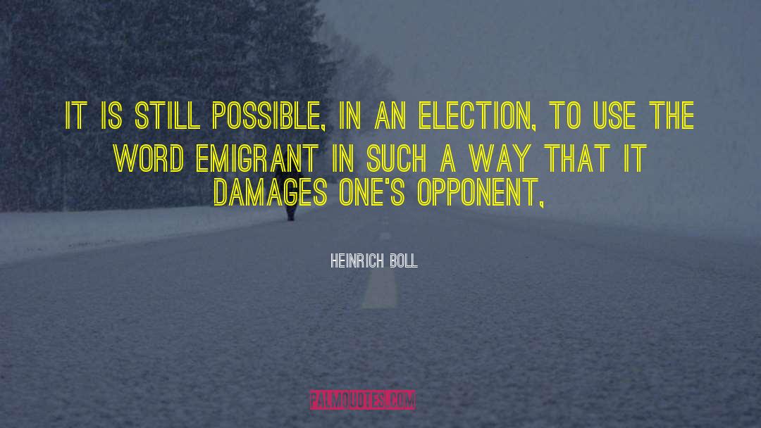 Class Politics quotes by Heinrich Boll