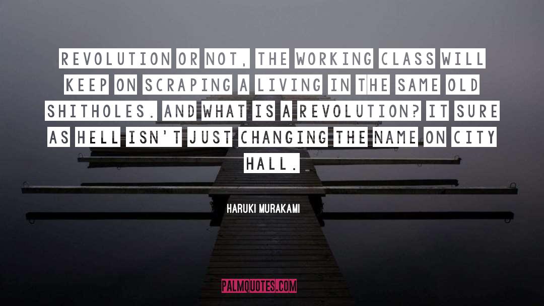 Class Prejudice quotes by Haruki Murakami
