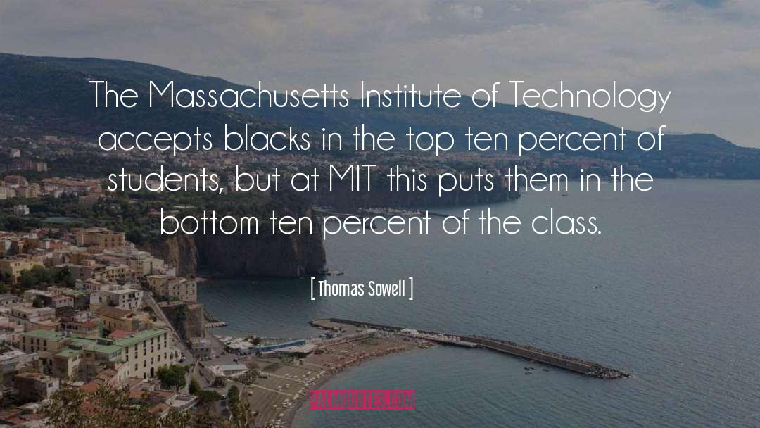 Class Privilege quotes by Thomas Sowell