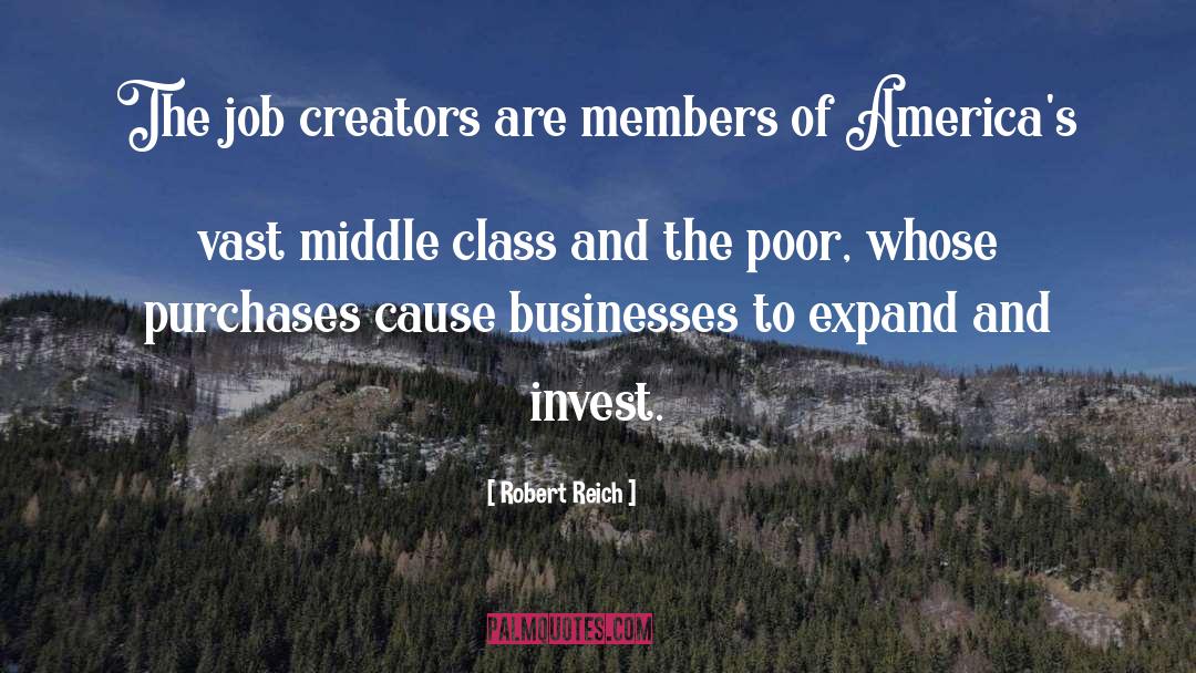 Class quotes by Robert Reich