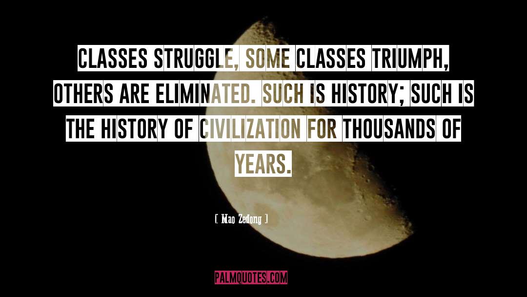 Class Struggle quotes by Mao Zedong