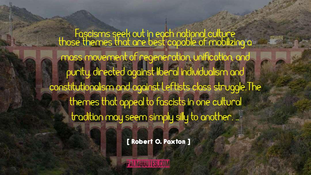Class Struggle quotes by Robert O. Paxton