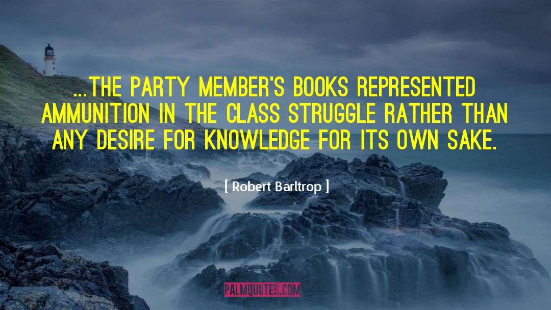 Class Struggle quotes by Robert Barltrop