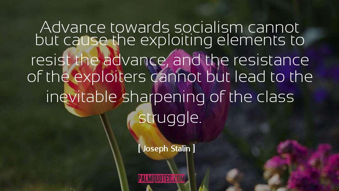 Class Struggle quotes by Joseph Stalin