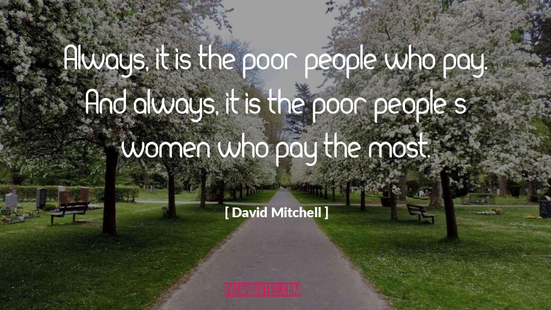 Class Struggle quotes by David Mitchell