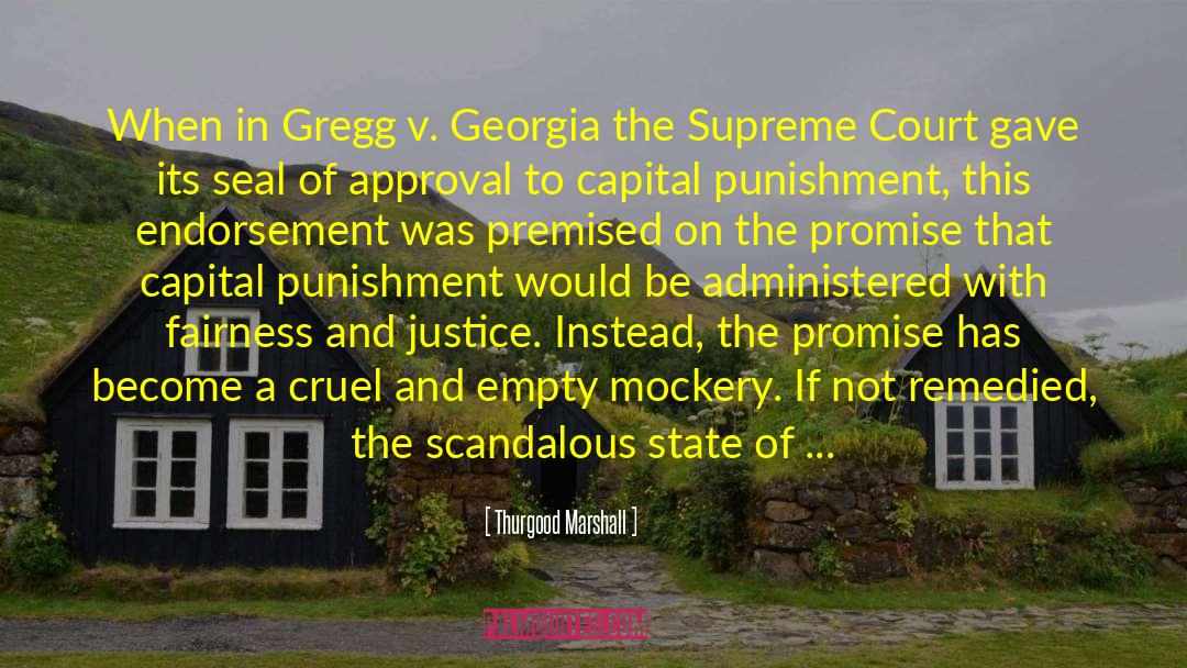 Class System quotes by Thurgood Marshall