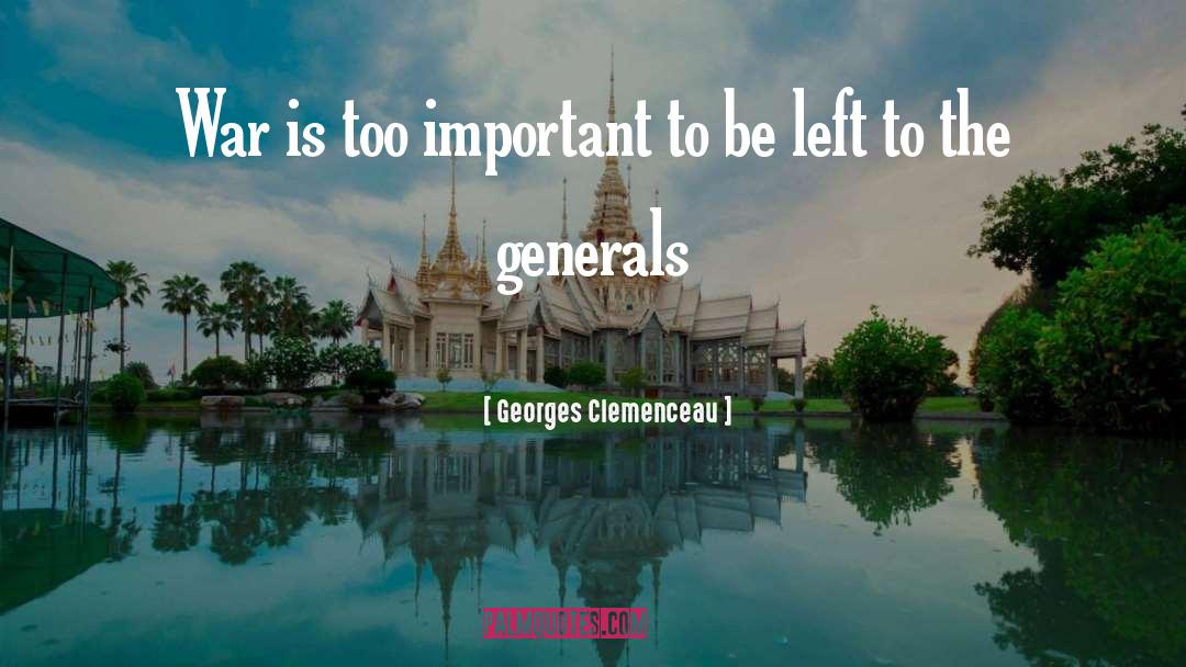 Class War quotes by Georges Clemenceau
