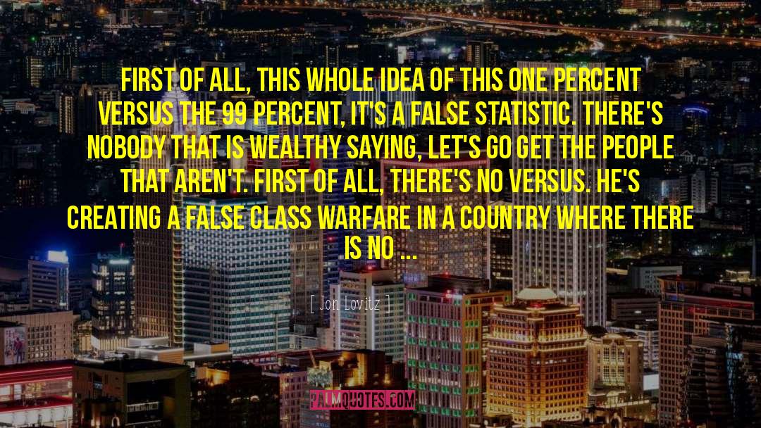 Class Warfare quotes by Jon Lovitz