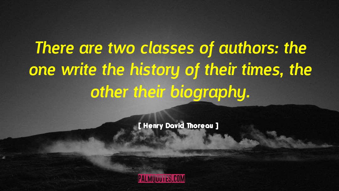 Class Warfare quotes by Henry David Thoreau