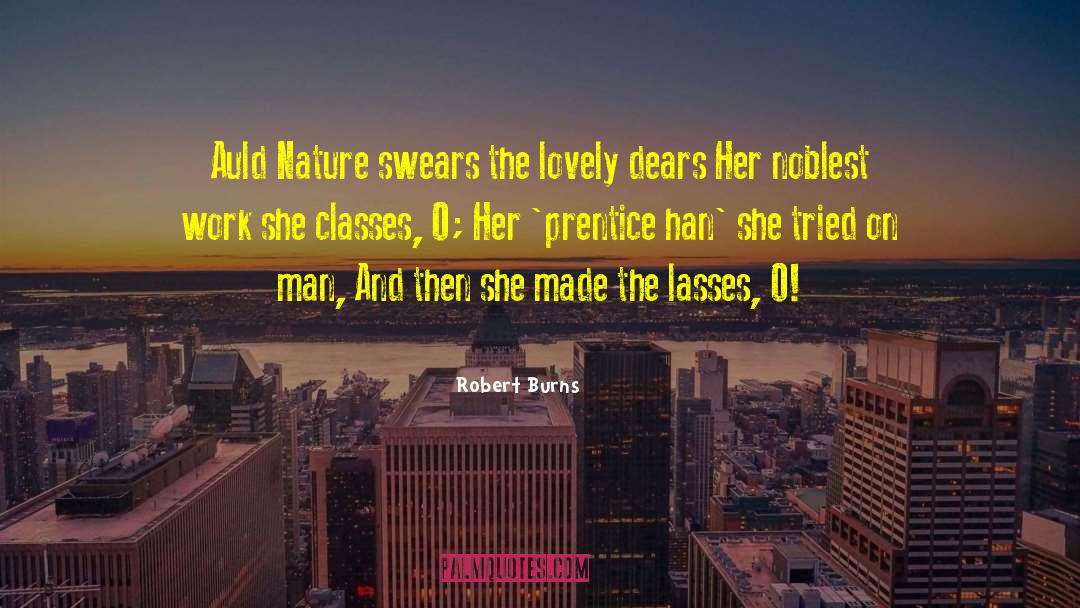 Class Work quotes by Robert Burns