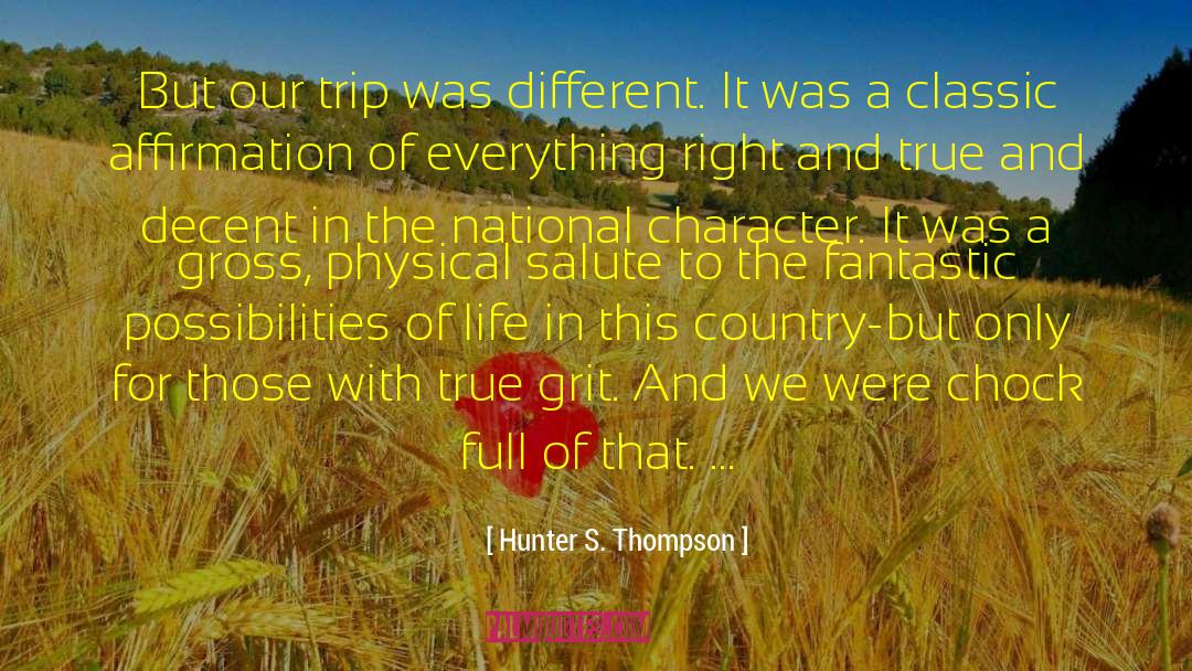 Classic Country quotes by Hunter S. Thompson