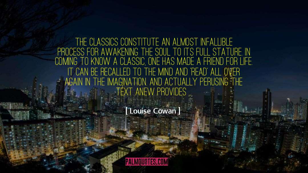 Classic Literature quotes by Louise Cowan