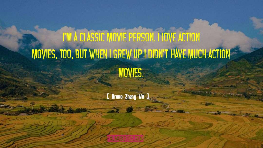 Classic Movie quotes by Bruno Zheng Wu