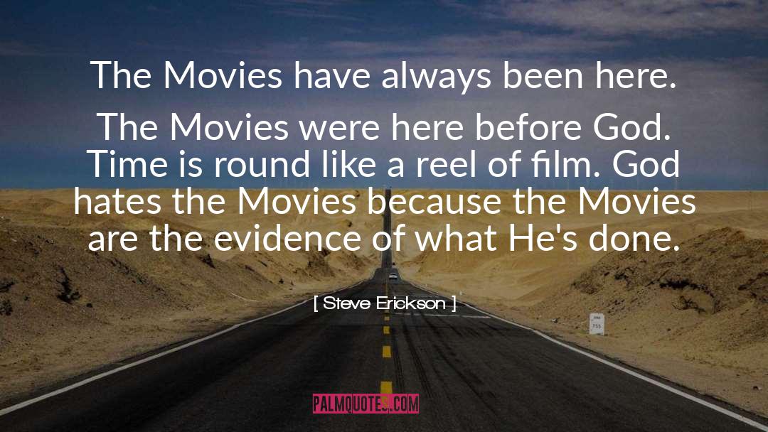Classic Movies quotes by Steve Erickson