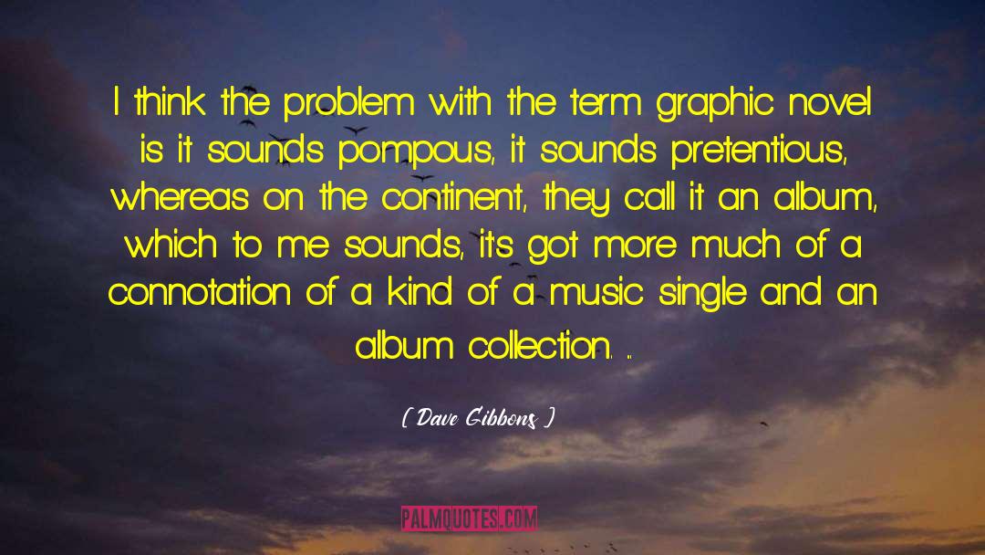 Classic Music quotes by Dave Gibbons