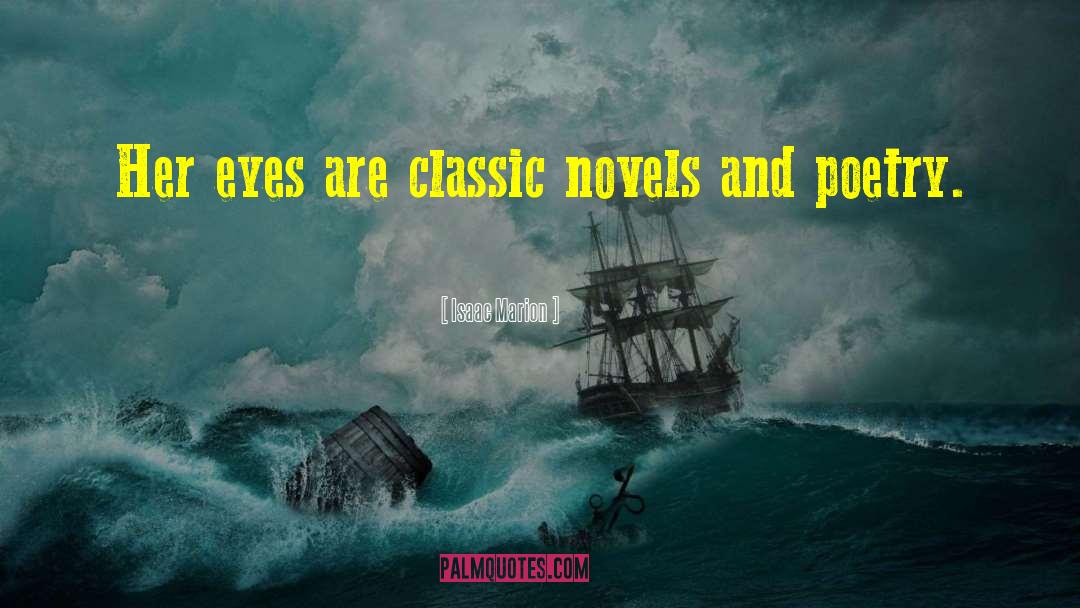 Classic Novels quotes by Isaac Marion