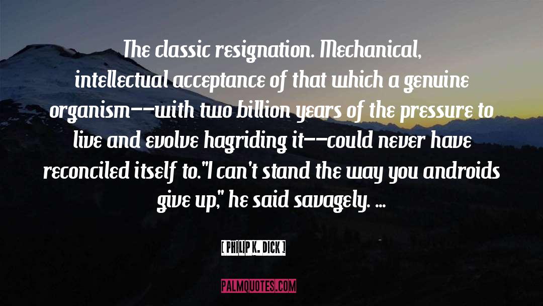 Classic Retelling quotes by Philip K. Dick