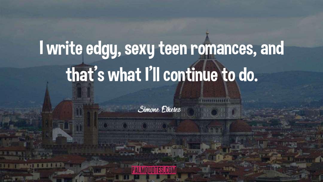 Classic Romance quotes by Simone Elkeles