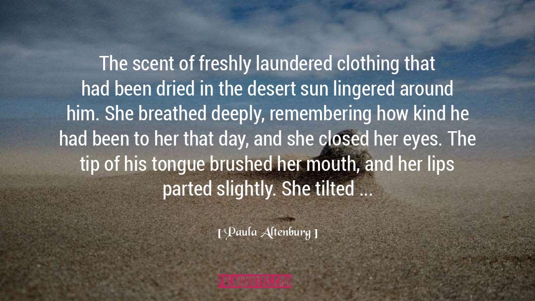 Classic Romance quotes by Paula Altenburg