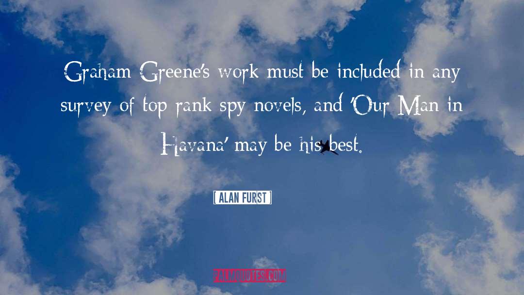 Classic Spy quotes by Alan Furst