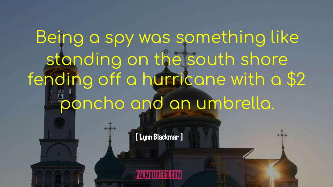 Classic Spy quotes by Lynn Blackmar