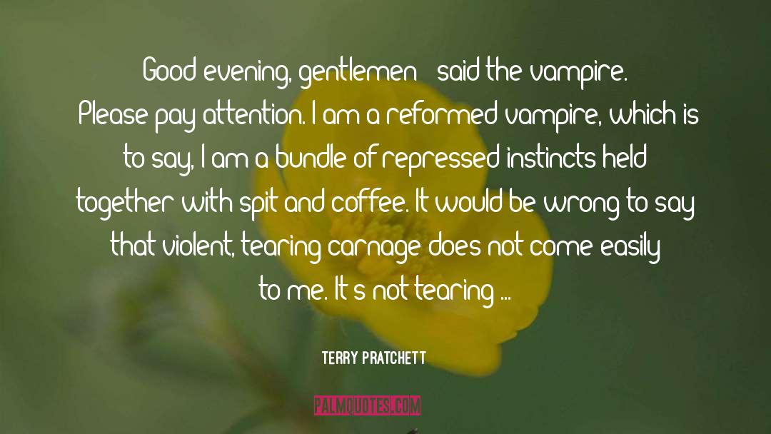 Classic Vampires quotes by Terry Pratchett