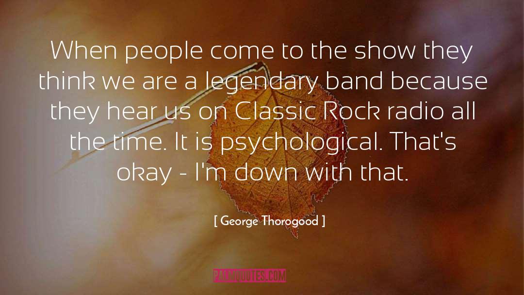 Classic Vampires quotes by George Thorogood