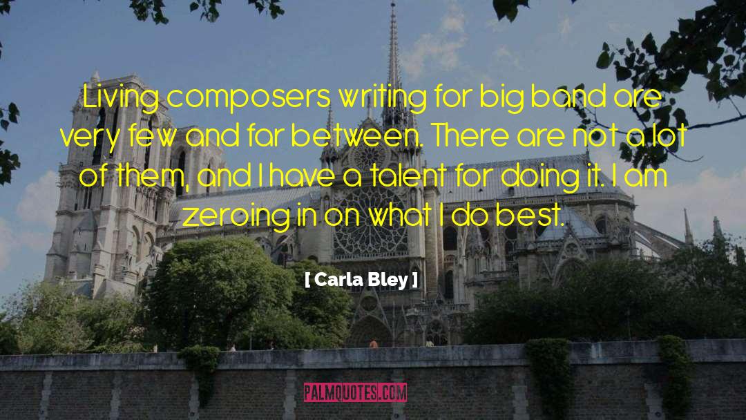 Classical Composers quotes by Carla Bley
