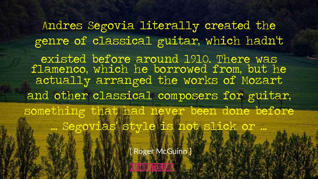 Classical Composers quotes by Roger McGuinn