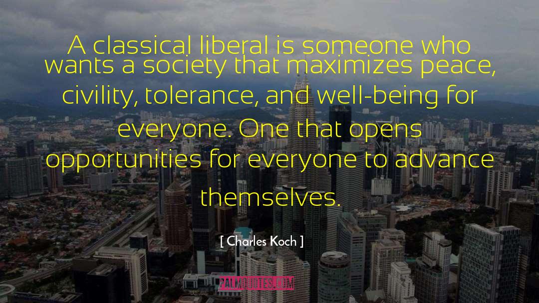 Classical Liberal quotes by Charles Koch