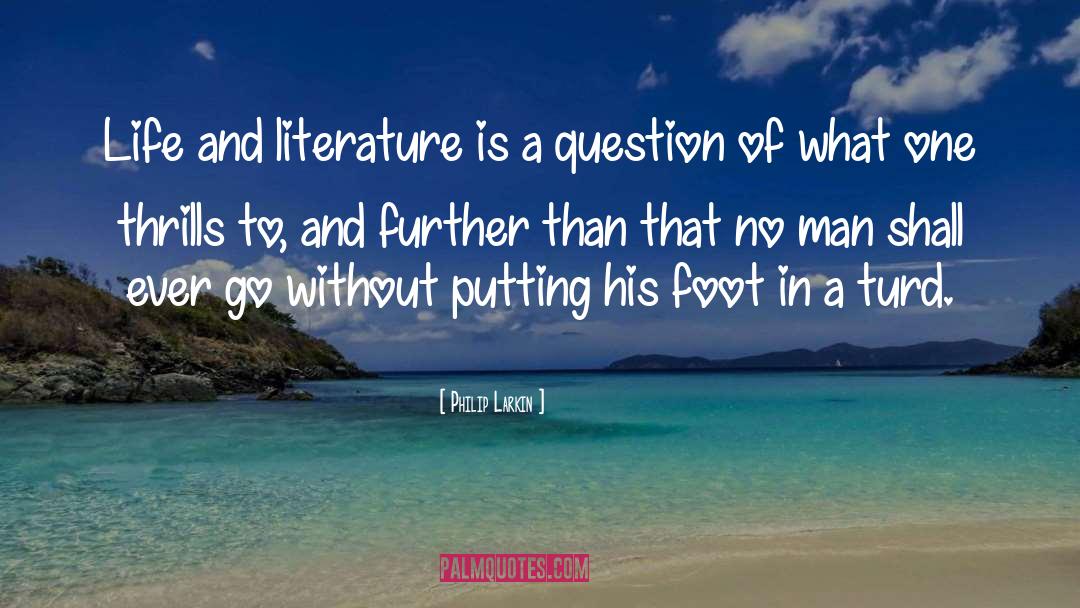 Classical Literature quotes by Philip Larkin