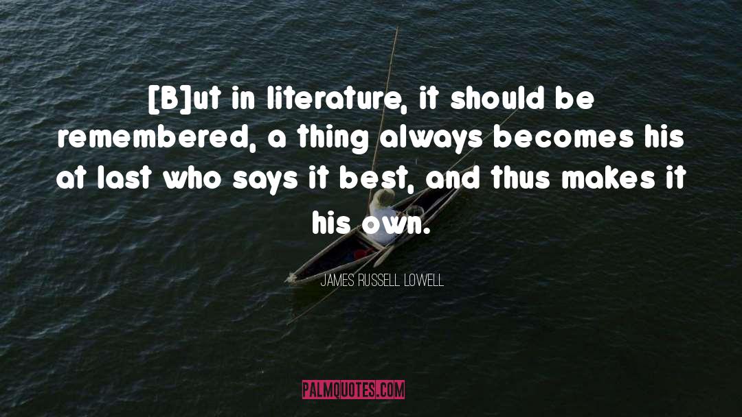 Classical Literature quotes by James Russell Lowell