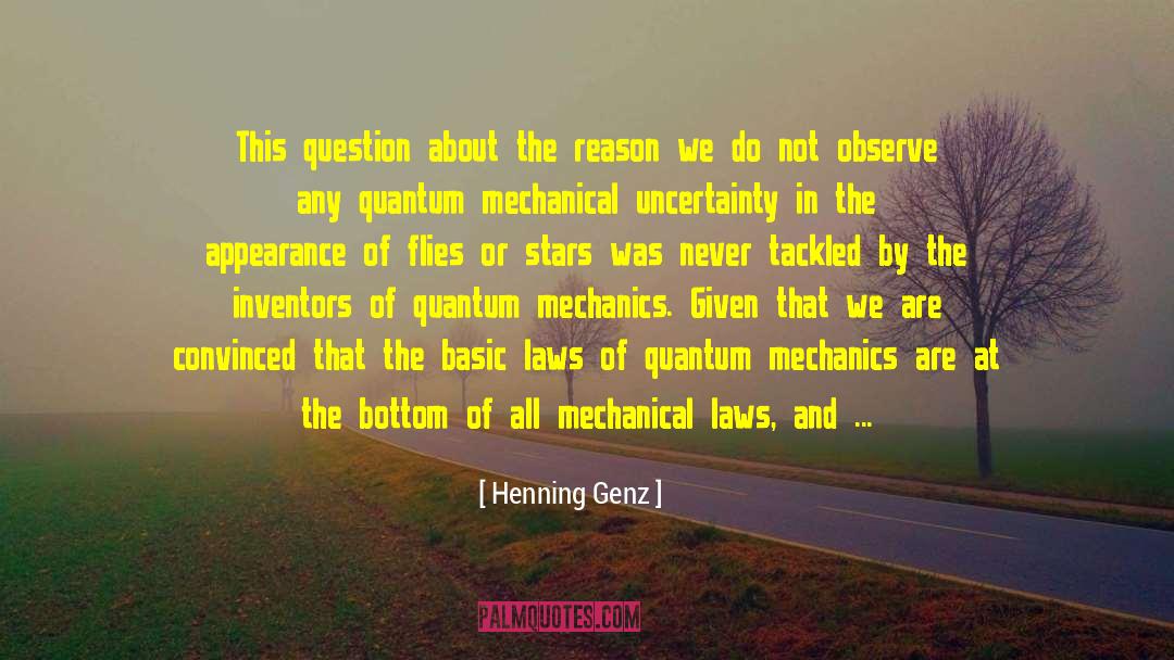 Classical Mechanics quotes by Henning Genz