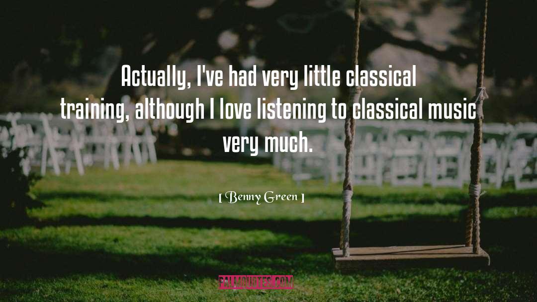 Classical Music quotes by Benny Green