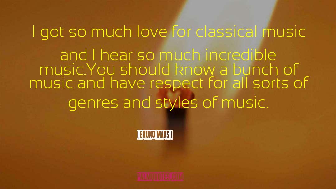 Classical Music quotes by Bruno Mars