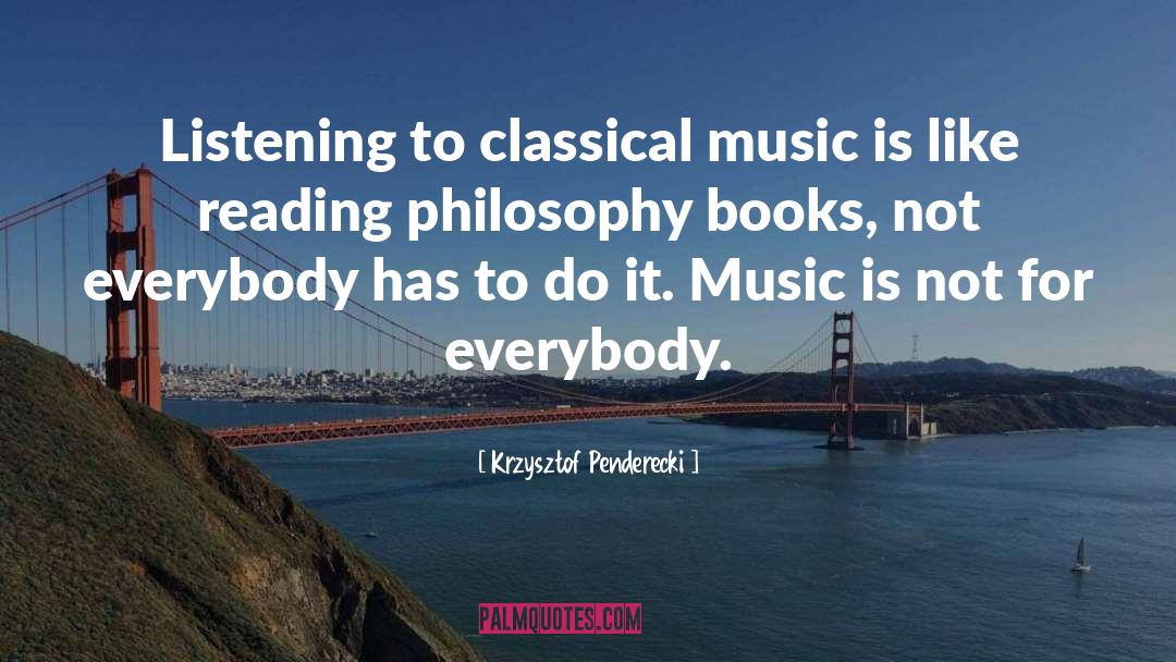 Classical Music quotes by Krzysztof Penderecki