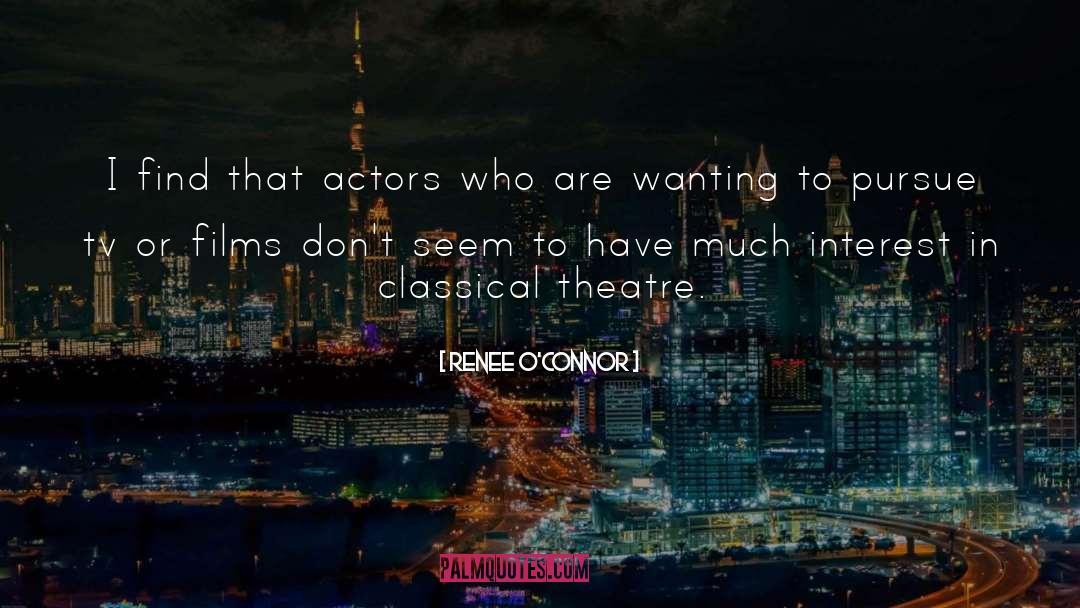 Classical quotes by Renee O'Connor