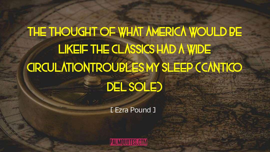 Classics quotes by Ezra Pound