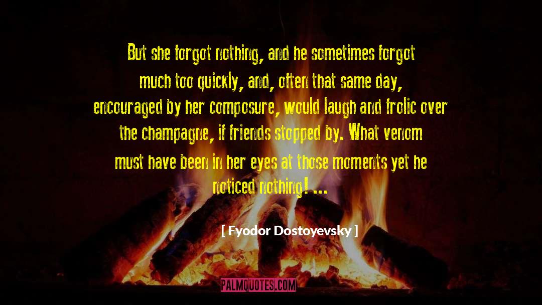 Classics quotes by Fyodor Dostoyevsky