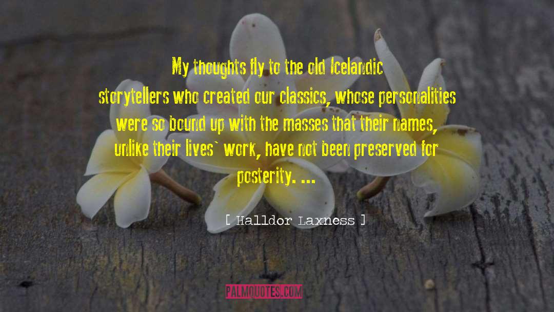 Classics quotes by Halldor Laxness