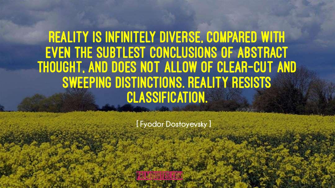Classification quotes by Fyodor Dostoyevsky