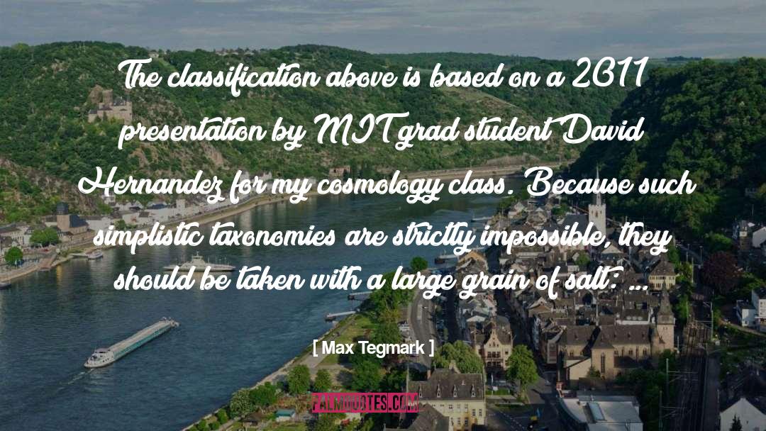 Classification quotes by Max Tegmark