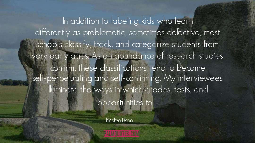 Classifications quotes by Kirsten Olson