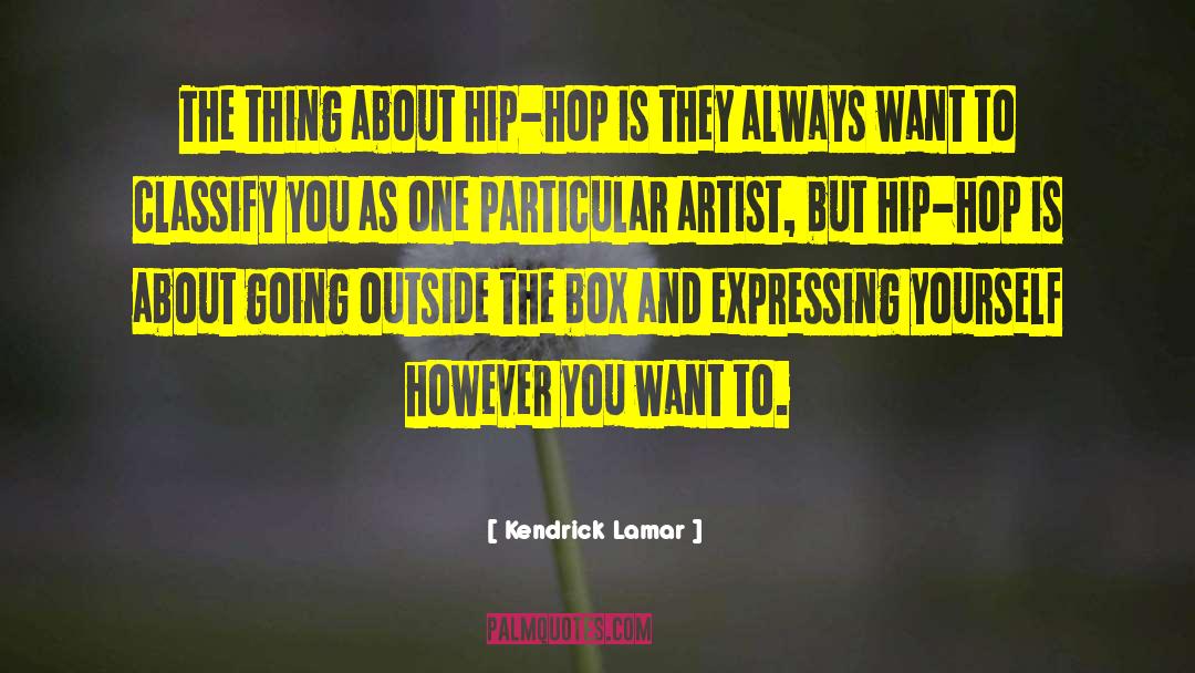 Classify quotes by Kendrick Lamar